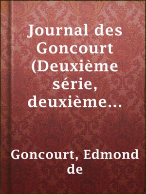 cover image of Journal des Goncourt (Deuxième série, deuxième volume)